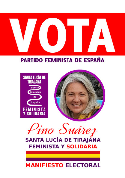 Vota Partido Feminista de España Manifiesto Ayuntamiento Santa Lucía de Tirajana