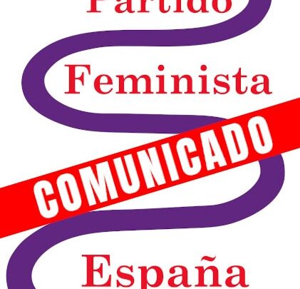 Comunicado Partido Feminista de España