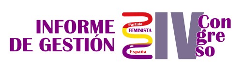 Informe de Gestión de la Comisión Política del Partido Feminista de España 2020-2024